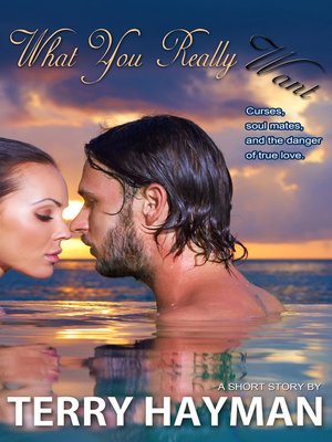 cover image of What You Really Want